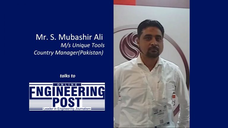 Engg Post Exclusive, Mr. S Mubashir Ali, Country Manager(Pakistan), M/s ...